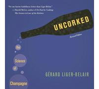 Uncorked: The Science of Champagne – Princeton University Press