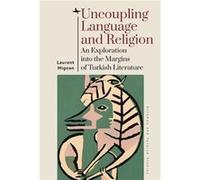 Uncoupling Language and Religion by Laurent Mignon Laurent Mignon (Auteur)