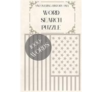 Uncovering History: USA Word Search Puzzles: Part one: History of the USA from the 1800s