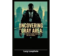 Uncovering the Gray Area: The True Story of Agent Chad Scott and DEA Turmoil