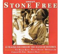 UNCUT. Stone Free 15 Tracks Touched by Hendrix by The Heads, Colour Haze, Comets On Fire, Toumast, Radio Moscow The Black Keys