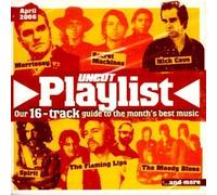 Uncut Tracks Of The Month: The Playlist, April 2006 by N/A (2006-01-01)