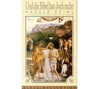 Und die Bibel hat doch Recht