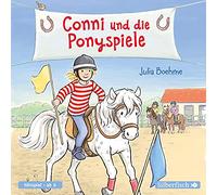 und Die Ponyspiele (Meine Freundin Conni-AB 6): 1 CD [Import]