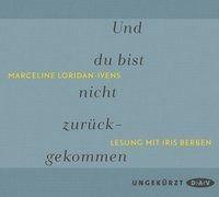Und Du Bist Nicht Zurückgekommen