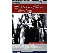 Und du mein Schatz fährst mit