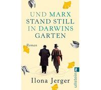 Und Marx stand still in Darwins Garten – Éditeur Ullstein Buchverlage GmbH