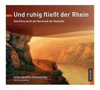 Schumacher, Jan / LandesJugendChor RheinlandPfalz – Und ruhig fließt der Rhein – Import (Helbling)