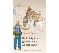 Und Täglich Grüßt Das Abenteuer