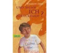 Und wenn ich zurückhaue? Zöller, Elisabeth (Auteur)