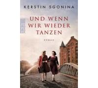 Und Wenn Wir Wieder Tanzen