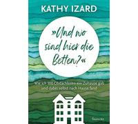 Und Wo Sind Hier Die Betten?