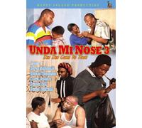 Unda Mi Nose: Volume 3 Den Come to Town