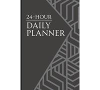 Undated 24 Hour Daily Planner: Minimalist Time Blocking Tracker & Time Management Solution: The Ultimate Organizational Tool to Reduce Overwhelm for Neurodivergent Individuals