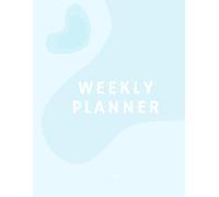 Undated Weekly Life Planner - Organize Your Time, Set Weekly Goals & Build Routine - Large 8.5x11”, 105 Pages - Weekly Goals Notebook for Focus & ... Bonus Grid Pages for Notes or Vision Board