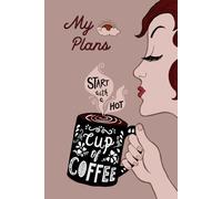 Undated Weekly Planner, 52 Weeks, Week on 2 Pages with 7-Day Planning + Weekly To Do List + Goal & Habit Tracker, 6" x 9" - Start with Coffee