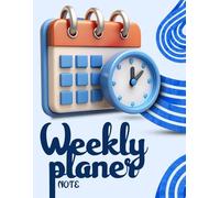 Undated Weekly Planner: W oal Tracker, Productivity Notebook, and Organizer for Students and Professionals - 8.5x11 Large Size