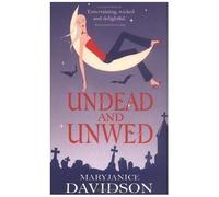 Undead And Unwed