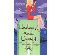 Undead and Unwed: A Queen Betsy Novel