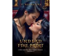 Undead Fine Print: A Steamy Slow-Burn Sapphic Vampire Romance (Afterbite Book 2)