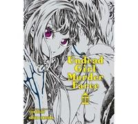 Undead Girl Murder Farce T01 Yugo Aosaki (Auteur), Haruka Tomoyama (Dessinateur)