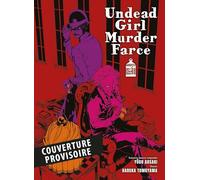 Yugo Aosaki – Undead Girl Murder Farce Tome 4 – Manga broché – Panini Manga