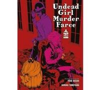 Undead Girl Murder Farce T04 Yugo Aosaki (Auteur), Haruka Tomoyama (Dessinateur)