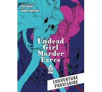 Yugo Aosaki – Undead Girl Murder Farce – Tome 5 – Broché – Panini