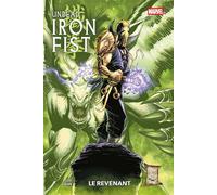 Undead Iron Fist : Le revenant - Jason Loo - Panini Comics - relié - Comics