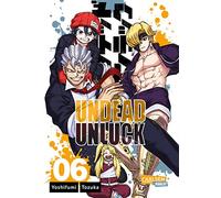 Undead Unluck 6: Mystischer Action-Reißer mit der gewissen Prise LOVE - grandios gezeichnet!