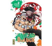 Undead unluck - Tome 2 Yoshifumi Totsuka (Auteur), Yoshifumi Totsuka (Illustration)