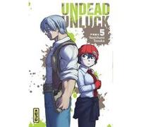 Yoshifumi Totsuka – Undead Unluck – Tome 5 – Broché – Kana