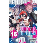 Undead Unluck, Vol. 16 – Viz Media