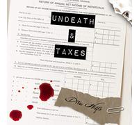 Undeath and Taxes (The Fred, the Vampire Accountant Series) (Fred, the Vampire Accountant Series, 2)