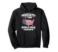 Undefeated 2 Time World War Champs Drapeau américain 4 Juillet Sweat à Capuche