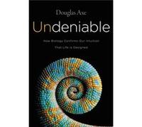 Undeniable by Douglas Axe Paperback Book Douglas Axe (Auteur)