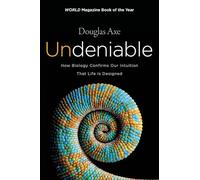 Undeniable by Douglas Axe Paperback Book Douglas Axe (Auteur)