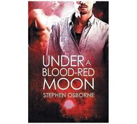 Under A Blood-Red Moon