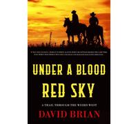Under A Blood Red Sky