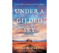 Under A Gilded Sky