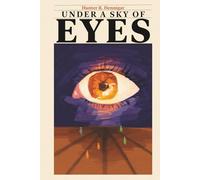 Under a Sky of Eyes