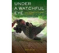 Under A Watchful Eye