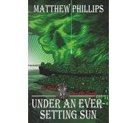 Under an Ever-Setting Sun