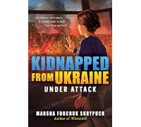 Under Attack (Kidnapped From Ukraine #1)