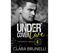 Under Cover Love - Samuel: Tome 4