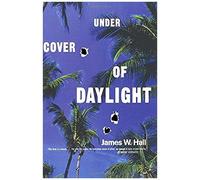 Under Cover Of Daylight
