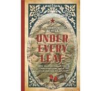 Under Every Leaf by William Beaver Unknown (Auteur)