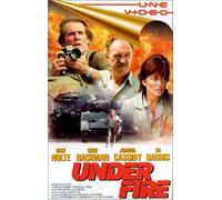 Under fire [VHS]