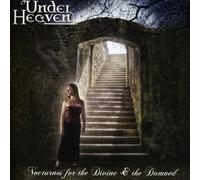 Under Heaven - Nocturnes for the Divine & the Damn