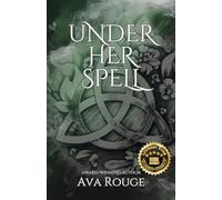 Under Her Spell: A paranormal romance (Book 3 of the Whispers of Destiny series)